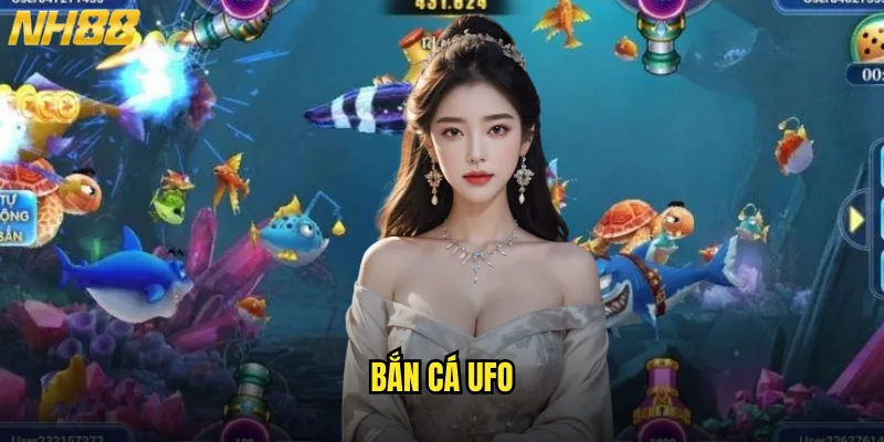 Bắn cá UFO