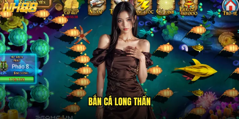 Bắn cá long thần NH88 thế giới rồng thiêng và sức mạnh cổ đại 2 bắn cá long thần
